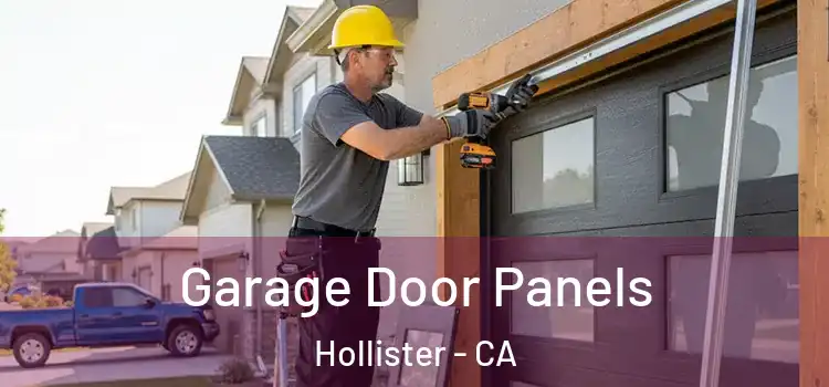  Garage Door Panels Hollister - CA