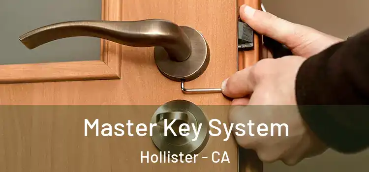 Master Key System Hollister - CA