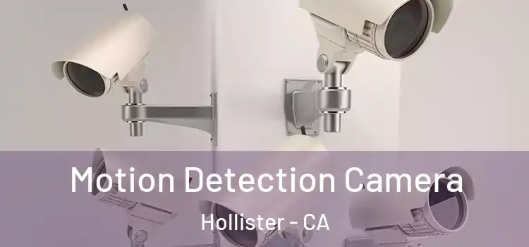  Motion Detection Camera Hollister - CA